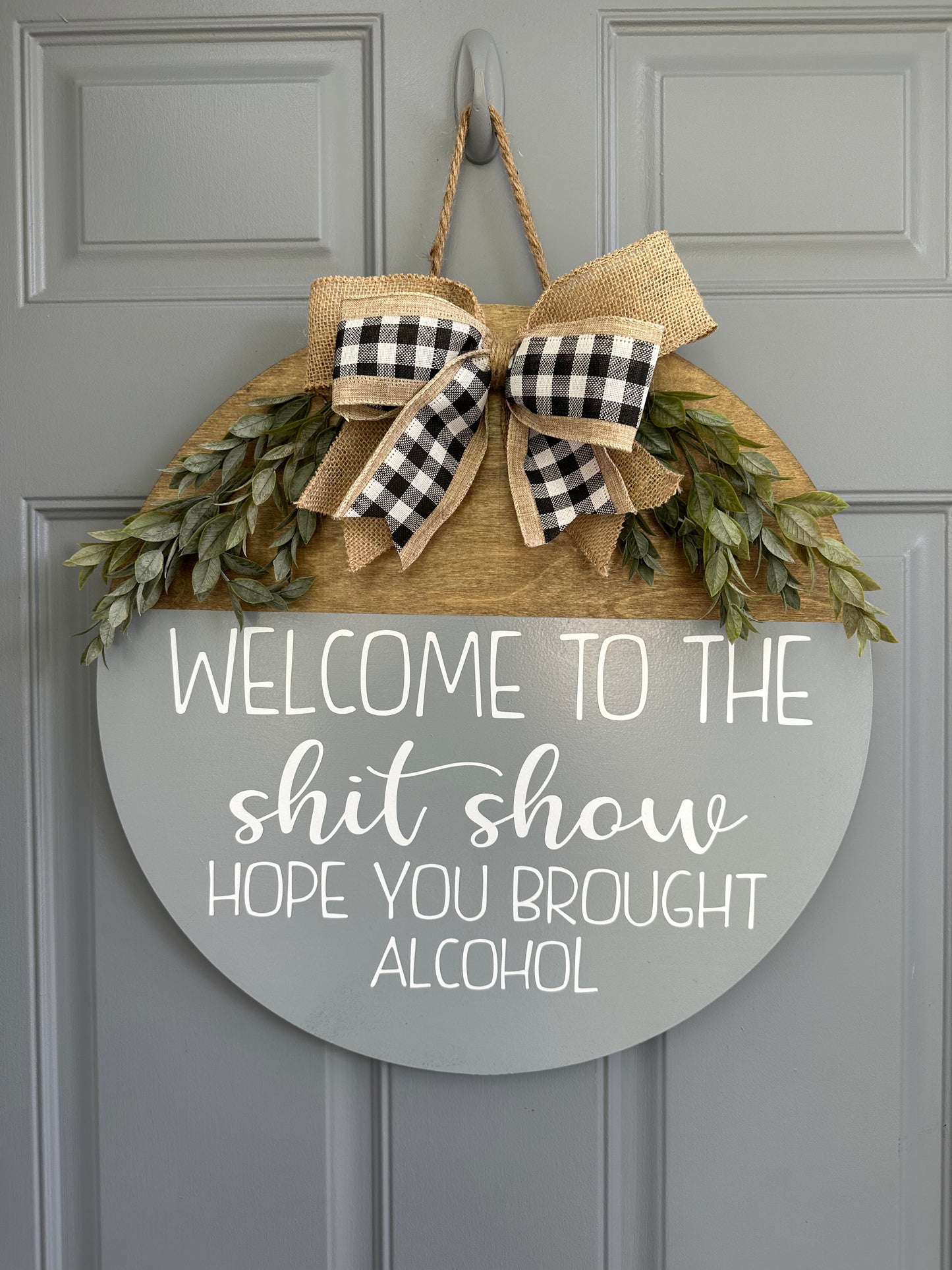 Welcome The Shit Show Door Hanger - Willow Love Bug Designs
