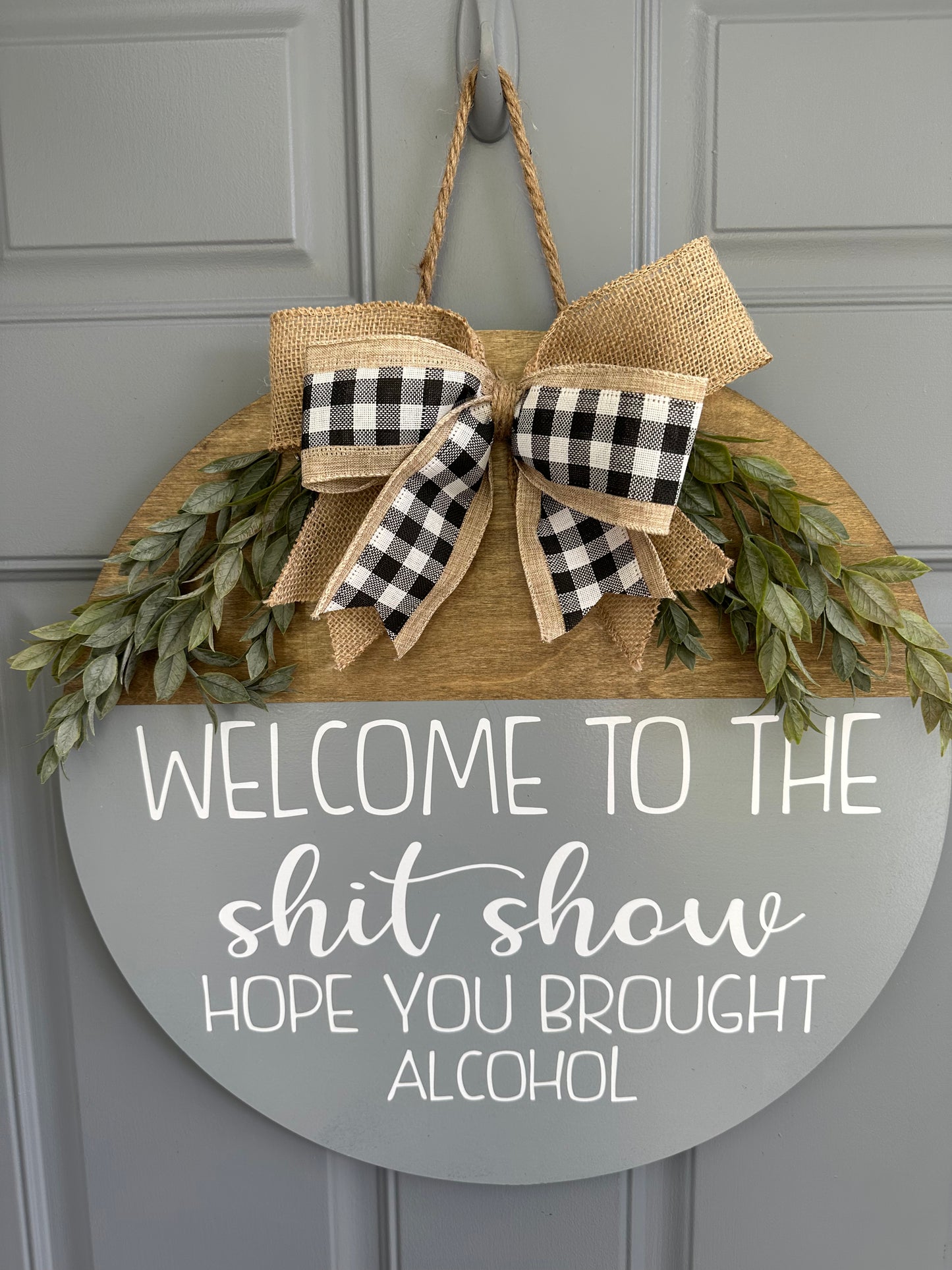 Welcome The Shit Show Door Hanger - Willow Love Bug Designs