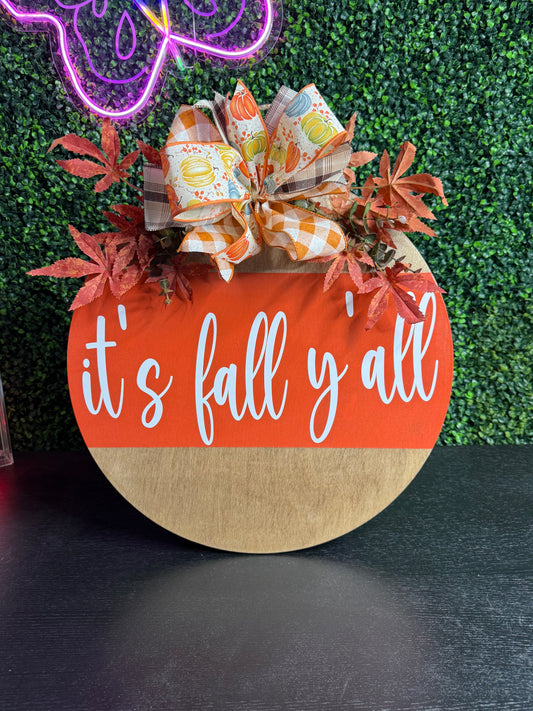 it’s fall y’all 18” Door Hanger