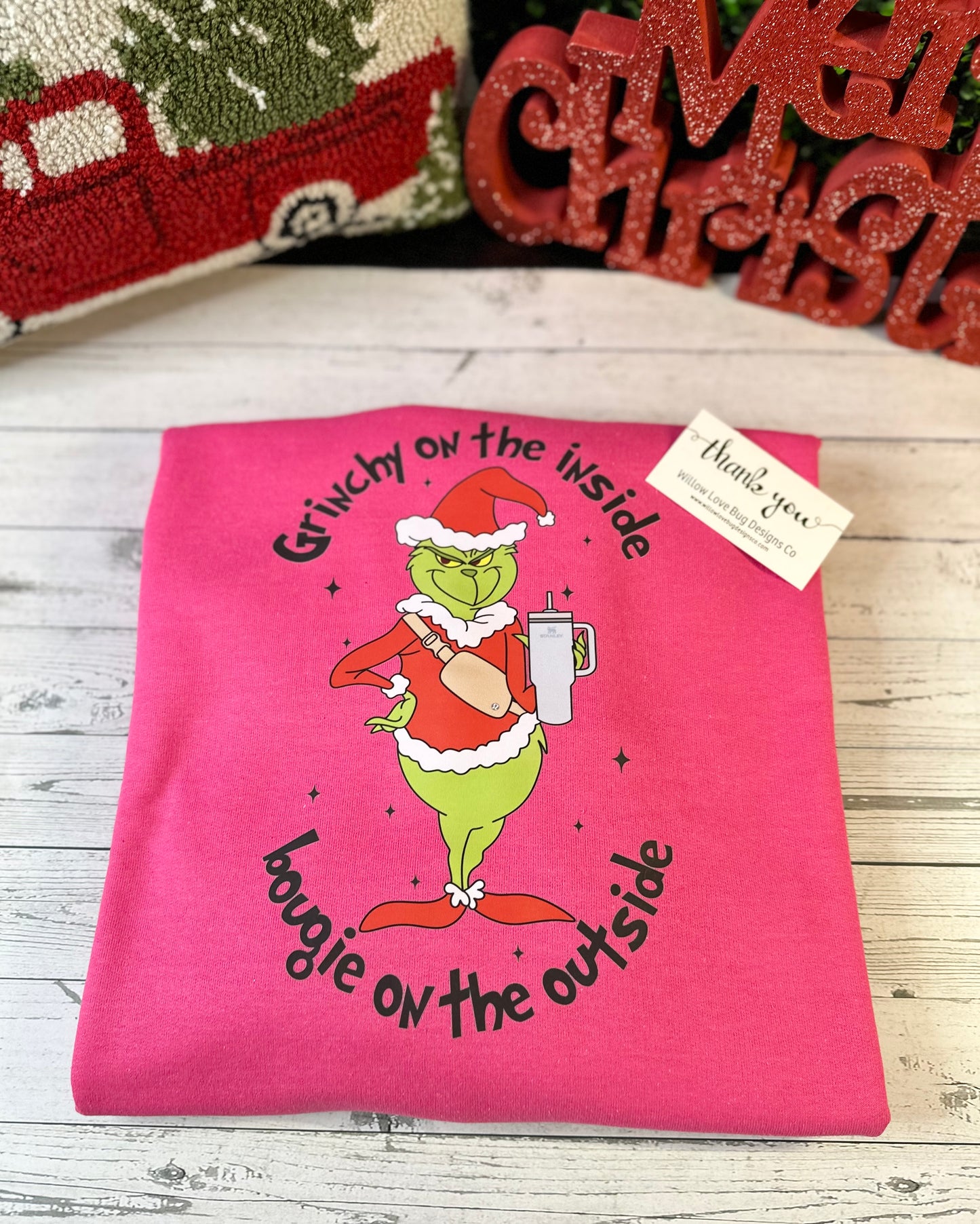 Grinch on the Inside Bougie on the Outside Crewneck - Willow Love Bug Designs 