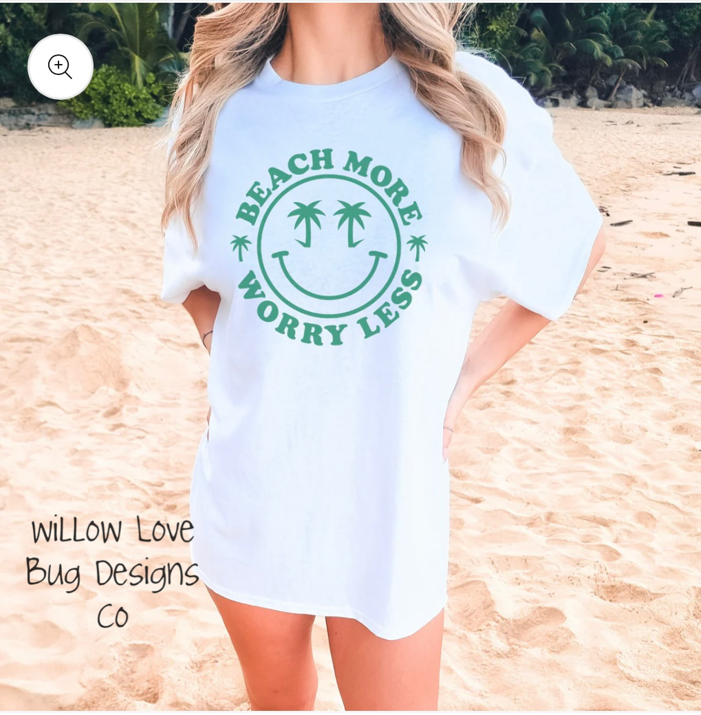 Beach More Worry Less Tee - Willow Love Bug Designs 