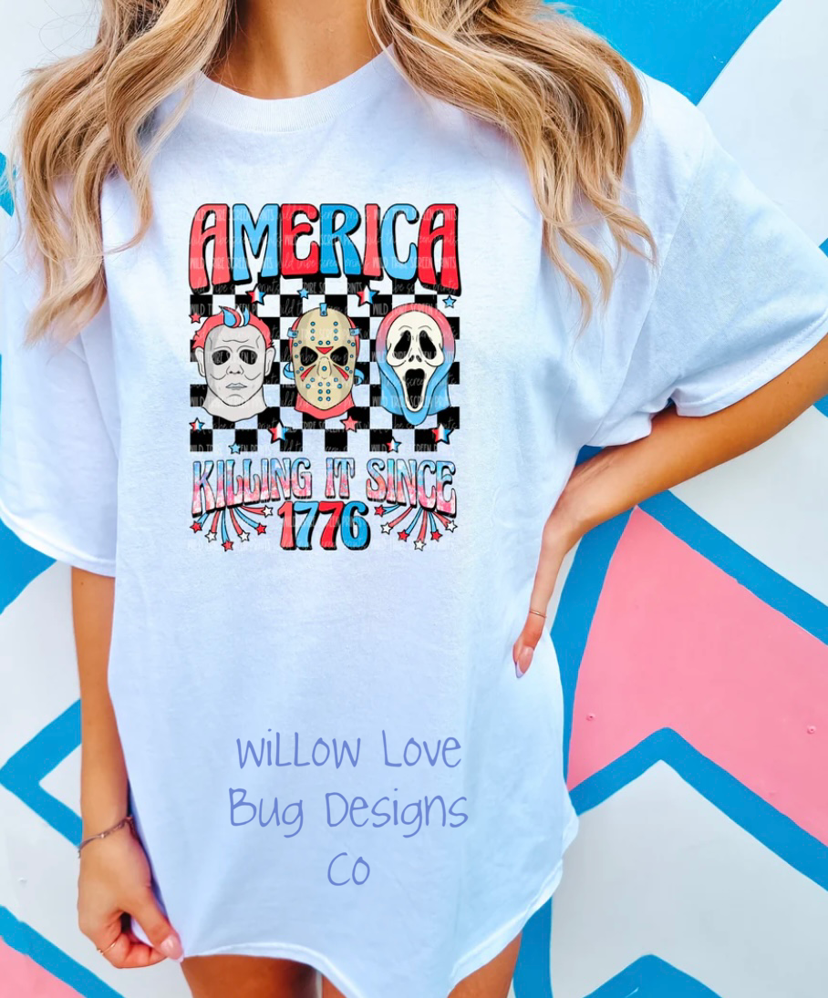America Killing It Since 1776 - Willow Love Bug Designs 