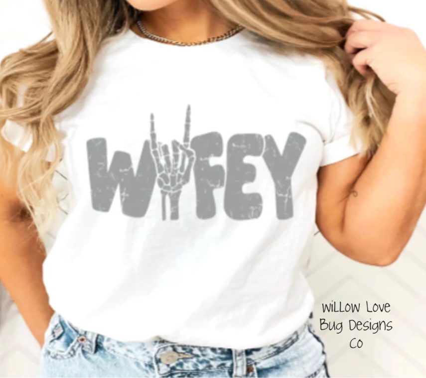 Wifey T-Shirt - Willow Love Bug Designs 